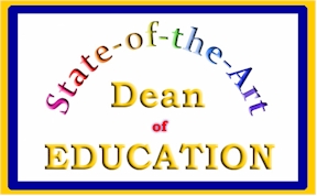 State-of-the-Art Dean of Education